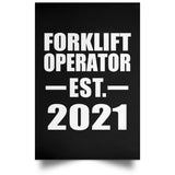Forklift Operator Established EST. 2021 - Poster Portrait