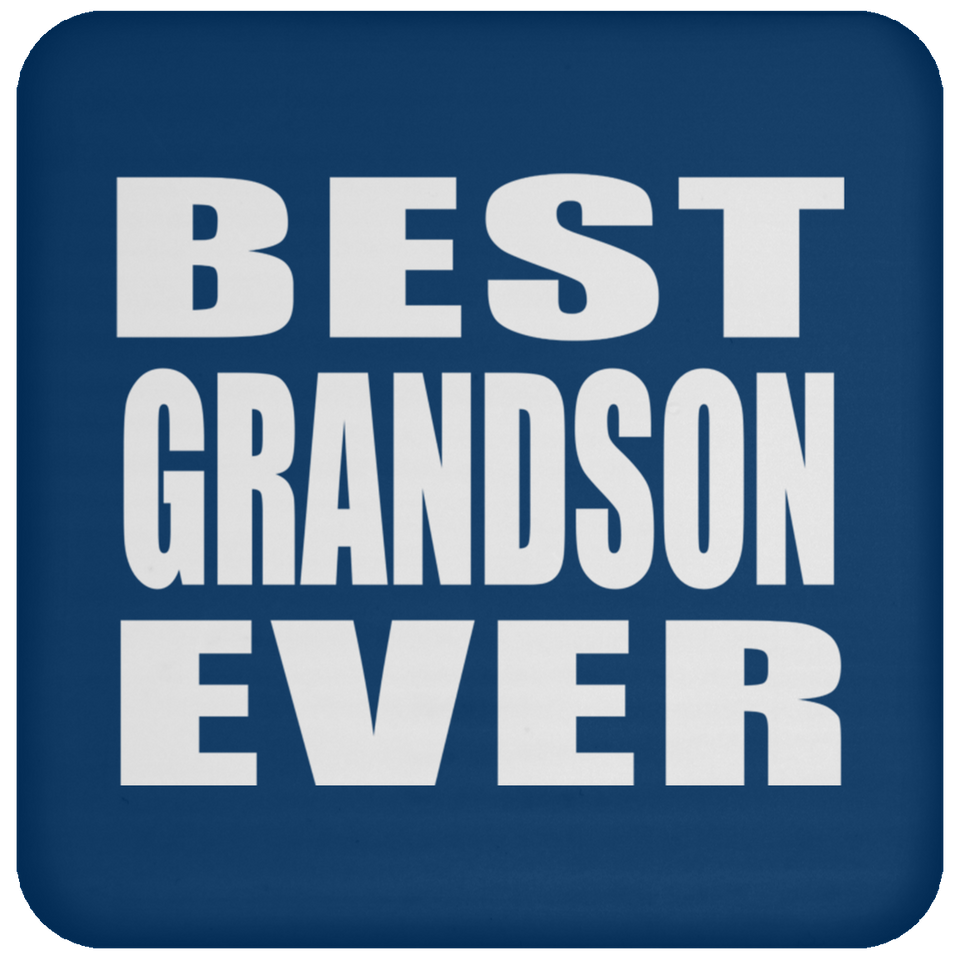 Best Grandson Ever - Drink Coaster