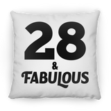 28th Birthday 28 & Fabulous - Throw Pillow