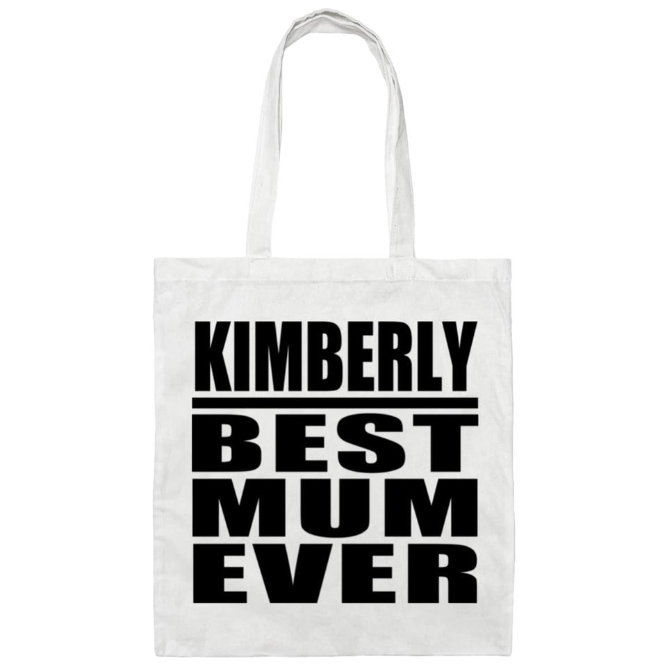 Kimberly Best Mum Ever - Tote Bag White