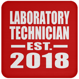 Laboratory Technician Established EST. 2018 - Drink Coaster