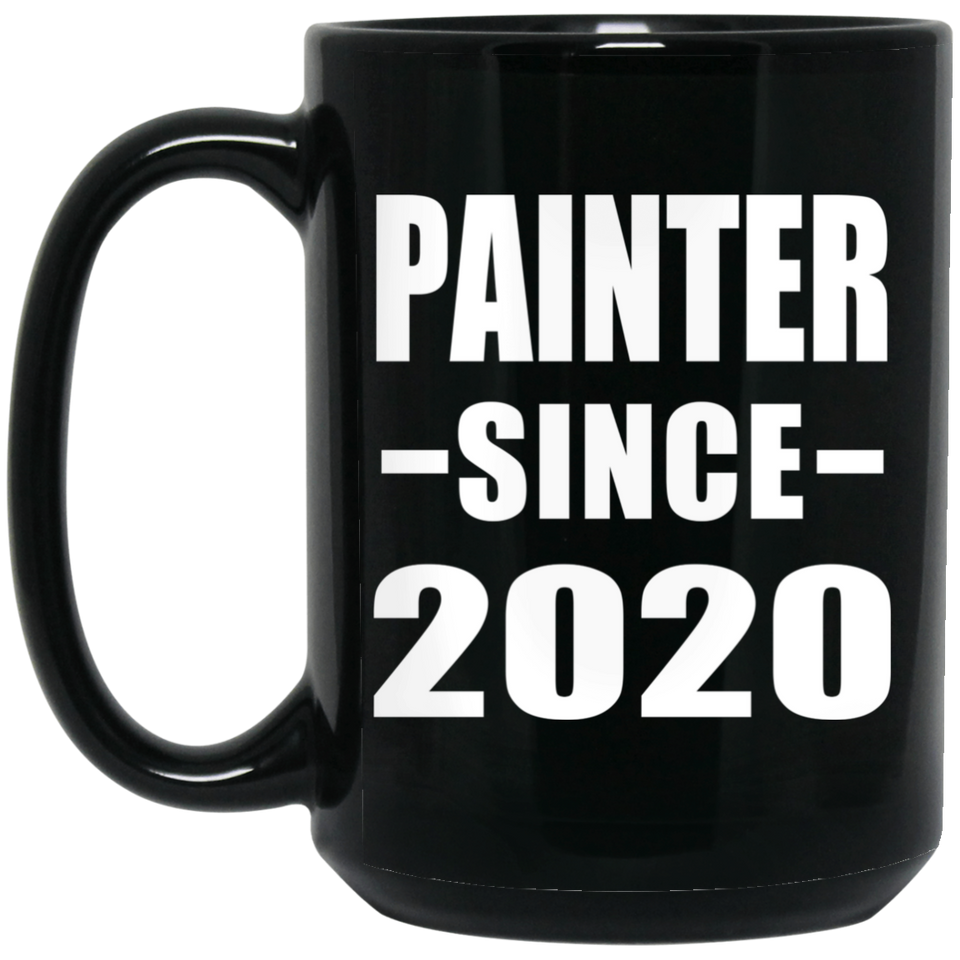 Painter Since 2020 - 15oz Coffee Mug Black