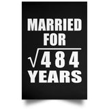 22nd Anniversary Married For Square Root of 484 Years - Poster Portrait