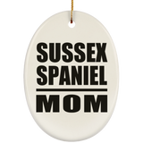 Sussex Spaniel Mom - Oval Ornament