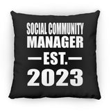 Social Community Manager Established EST. 2023 - Throw Pillow Black