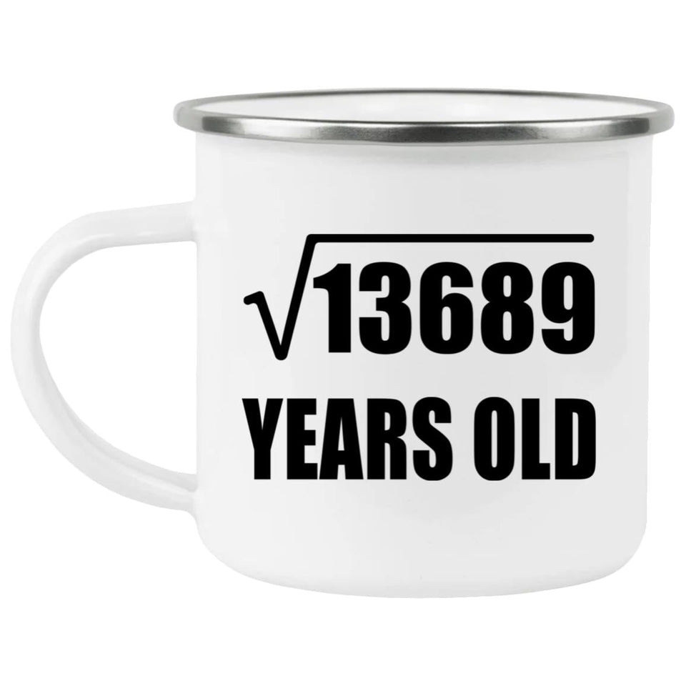 117th Birthday Square Root of 13689 Years Old - 12oz Camping Mug