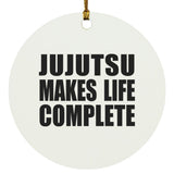 Jujutsu Makes Life Complete - Circle Ornament