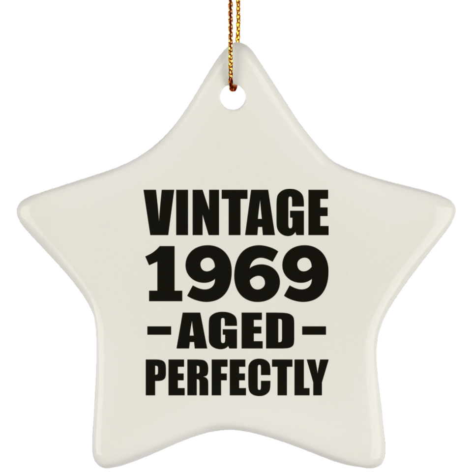 55th Birthday Vintage 1969 Aged Perfectly - Star Ornament