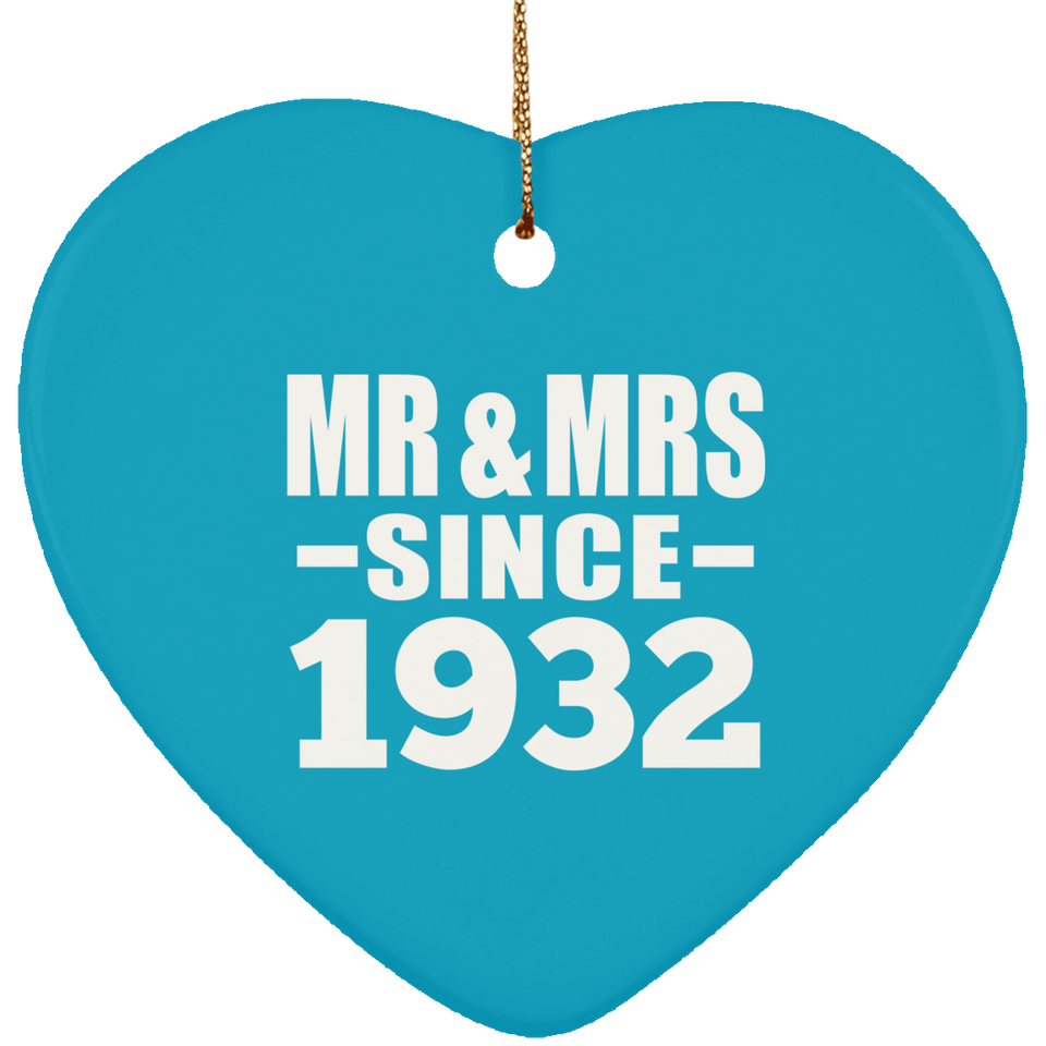 92nd Anniversary Mr & Mrs Since 1932 - Heart Ornament
