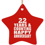 Happy 22nd Anniversary 22 Years & Counting - Star Ornament