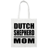Dutch Shepherd Mom - Tote Bag White