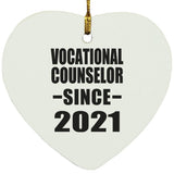 Vocational Counselor Since 2021 - Heart Ornament