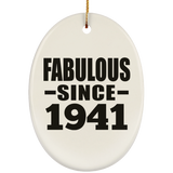 83rd Birthday Fabulous Since 1941 - Oval Ornament