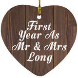 First Year As Mr & Mrs Long - Heart Ornament D