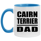 Cairn Terrier Dad - 11oz Accent Mug Blue