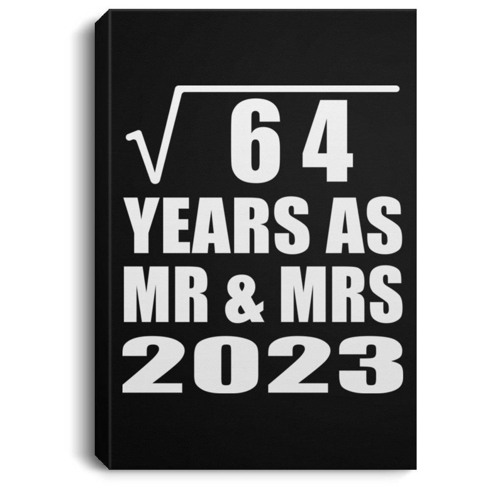 8th Anniversary Square Root of 64 Years As Mr & Mrs 2023 - Canvas Portrait