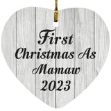 First Christmas As Mamaw 2023 - Heart Ornament F