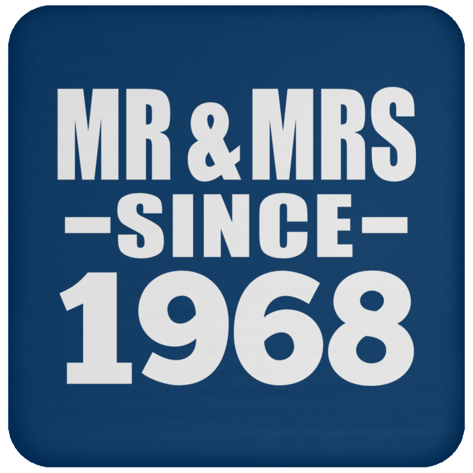 56th Anniversary Mr & Mrs Since 1968 - Drink Coaster