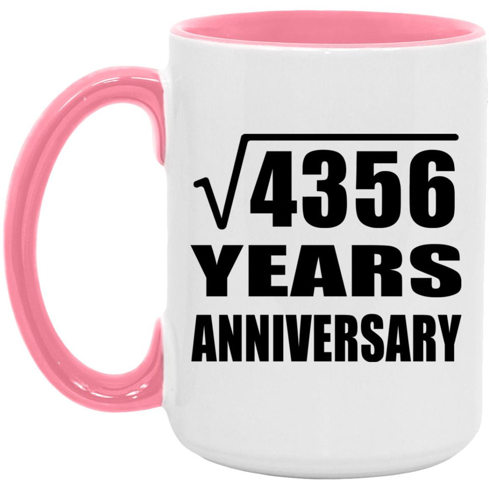 66th Anniversary Square Root of 4356 Years Anniversary - 15oz Accent Mug Pink