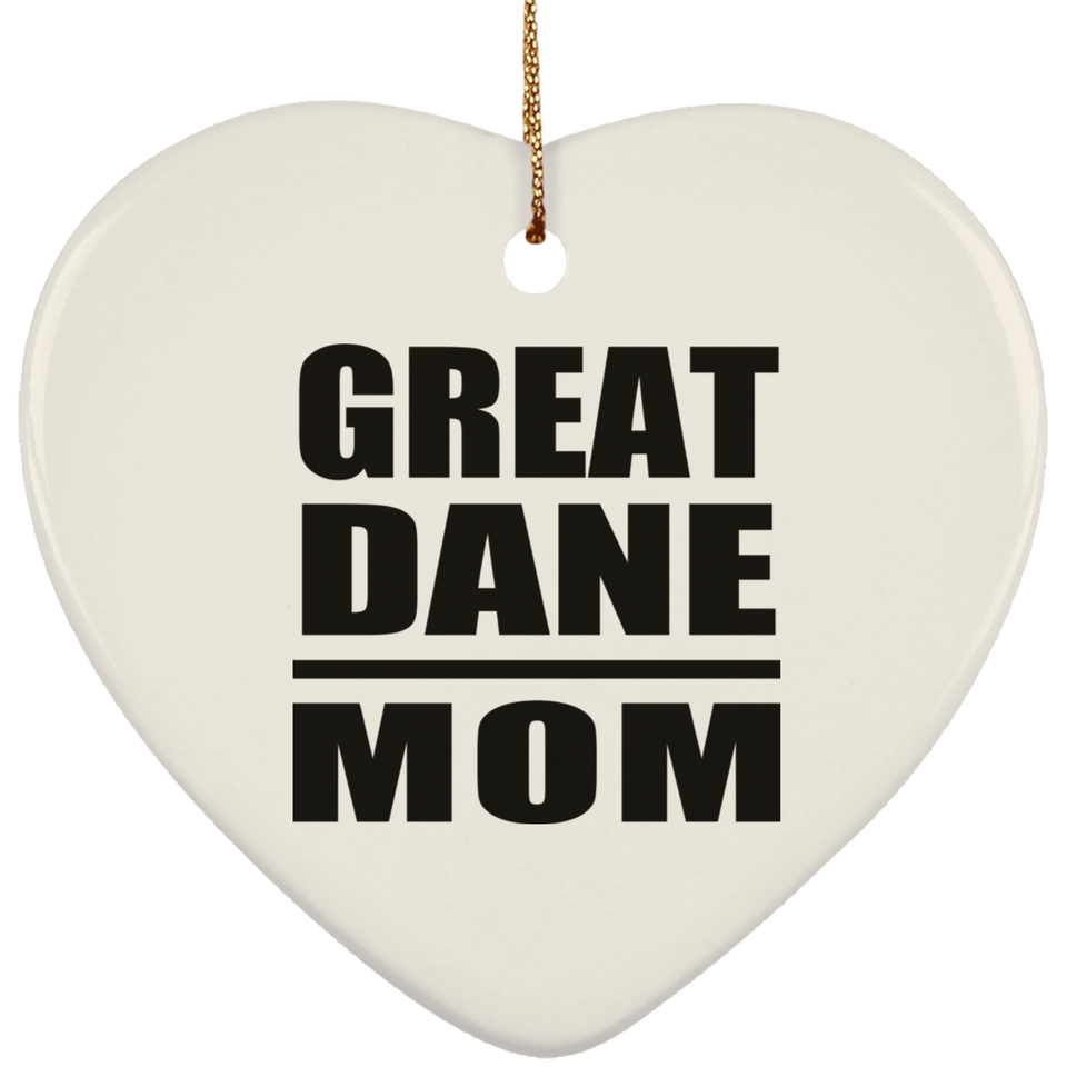 Great Dane Mom - Heart Ornament