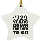 27th Anniversary Square Root of 729 Years Down Forever To Go - Star Ornament