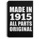 109th Birthday Made in 1915 All Parts Original - Canvas Portrait