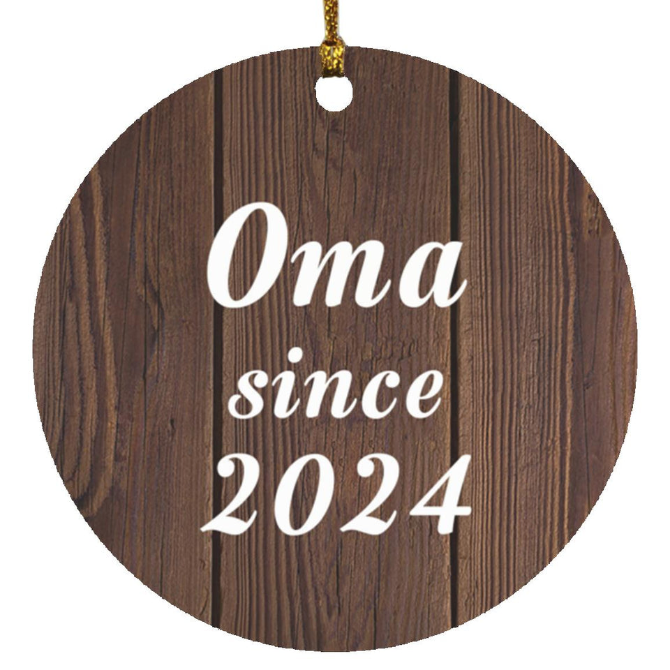 Oma Since 2024 - Circle Ornament D