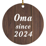 Oma Since 2024 - Circle Ornament D