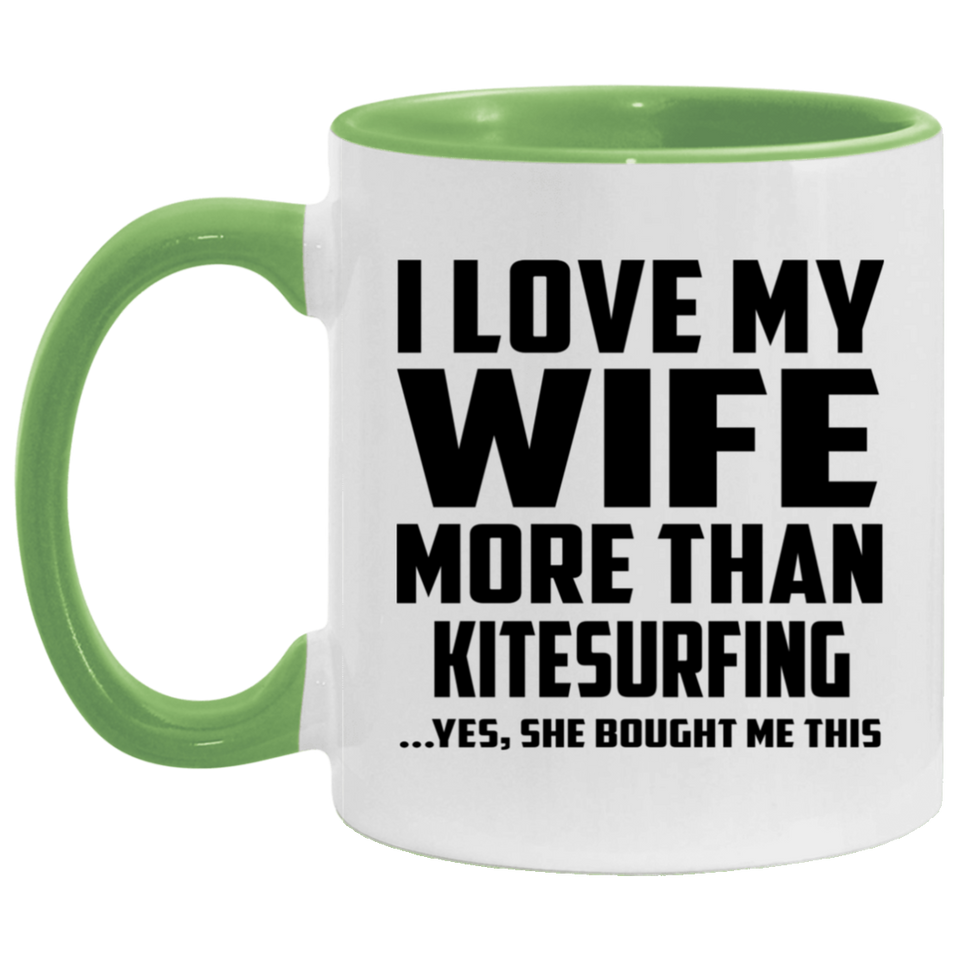 I Love My Wife More Than Kitesurfing - 11oz Accent Mug Green