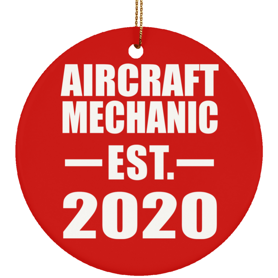 Aircraft Mechanic Established EST. 2020 - Circle Ornament