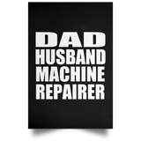 Dad Husband Machine Repairer - Poster Portrait