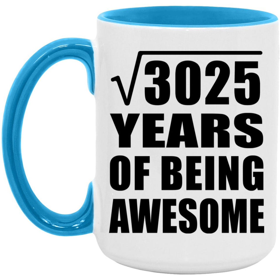55th Birthday Square Root of 3025 Years of Being Awesome - 15oz Accent Mug Blue