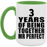 3rd Anniversary 3 Years Of Being Mr Perfect - 15oz Accent Mug Green