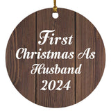 First Christmas As Husband 2024 - Circle Ornament D