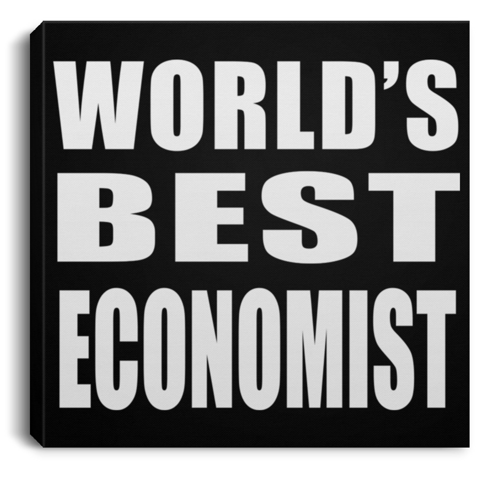 World's Best Economist - Canvas Square