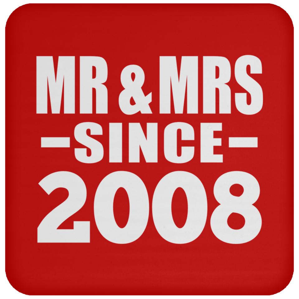 16th Anniversary Mr & Mrs Since 2008 - Drink Coaster