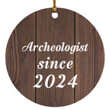 Archeologist Since 2024 - Circle Ornament D