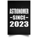 Astronomer Since 2023 - Poster Portrait
