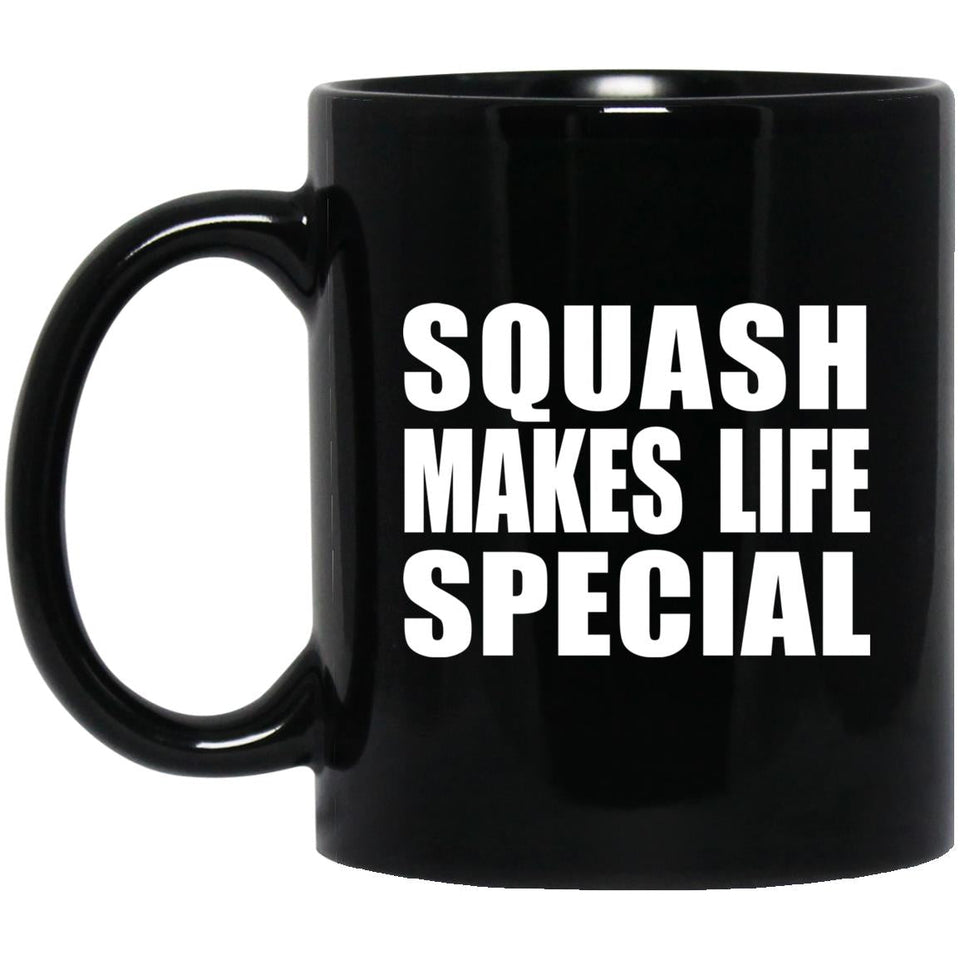 Squash Makes Life Special - 11oz Coffee Mug Black