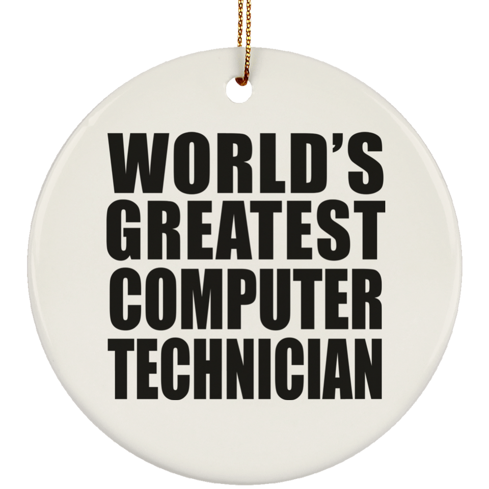World's Greatest Computer Technician - Circle Ornament