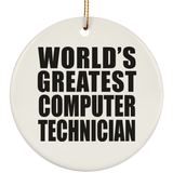 World's Greatest Computer Technician - Circle Ornament