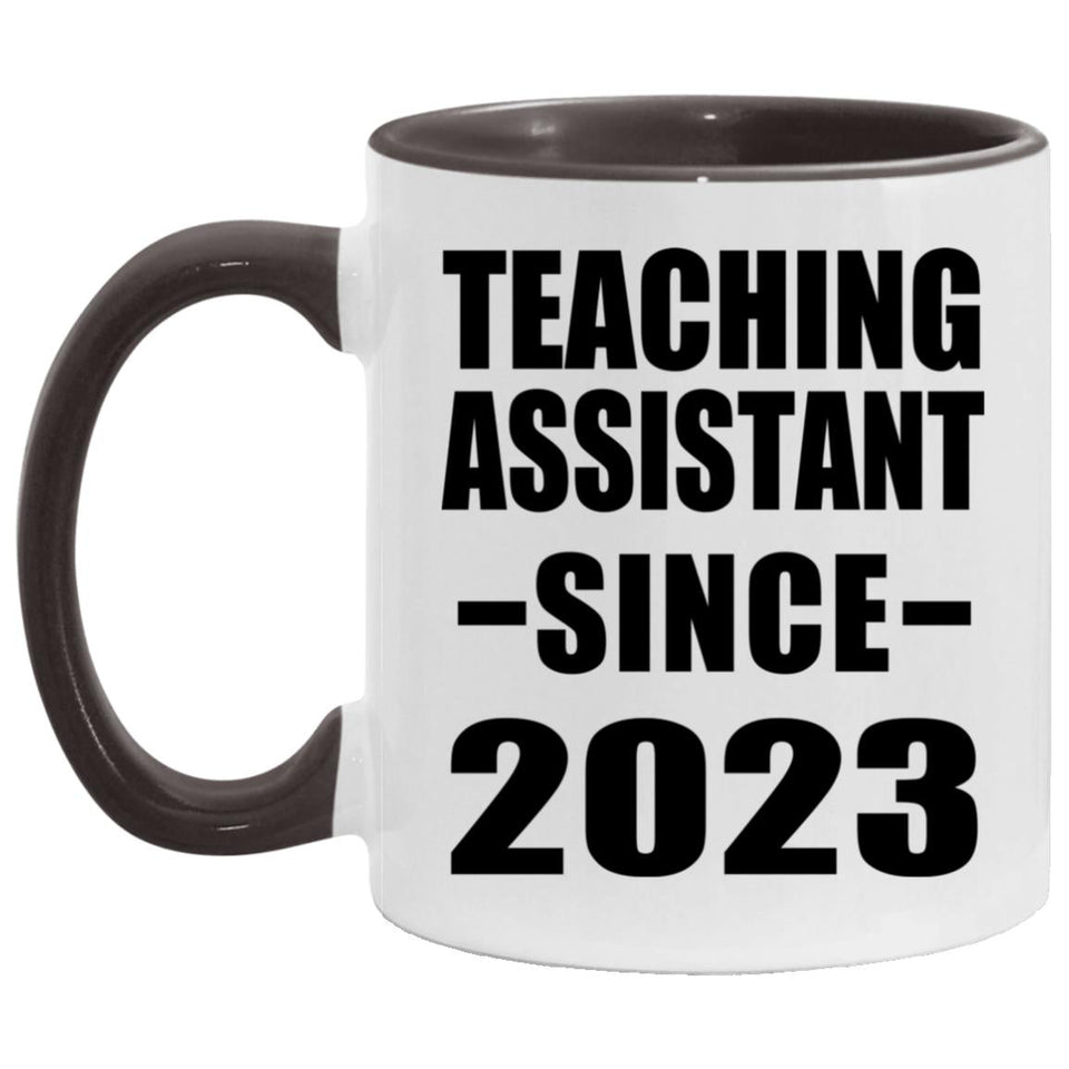 Teaching Assistant Since 2023 - 11oz Accent Mug Black