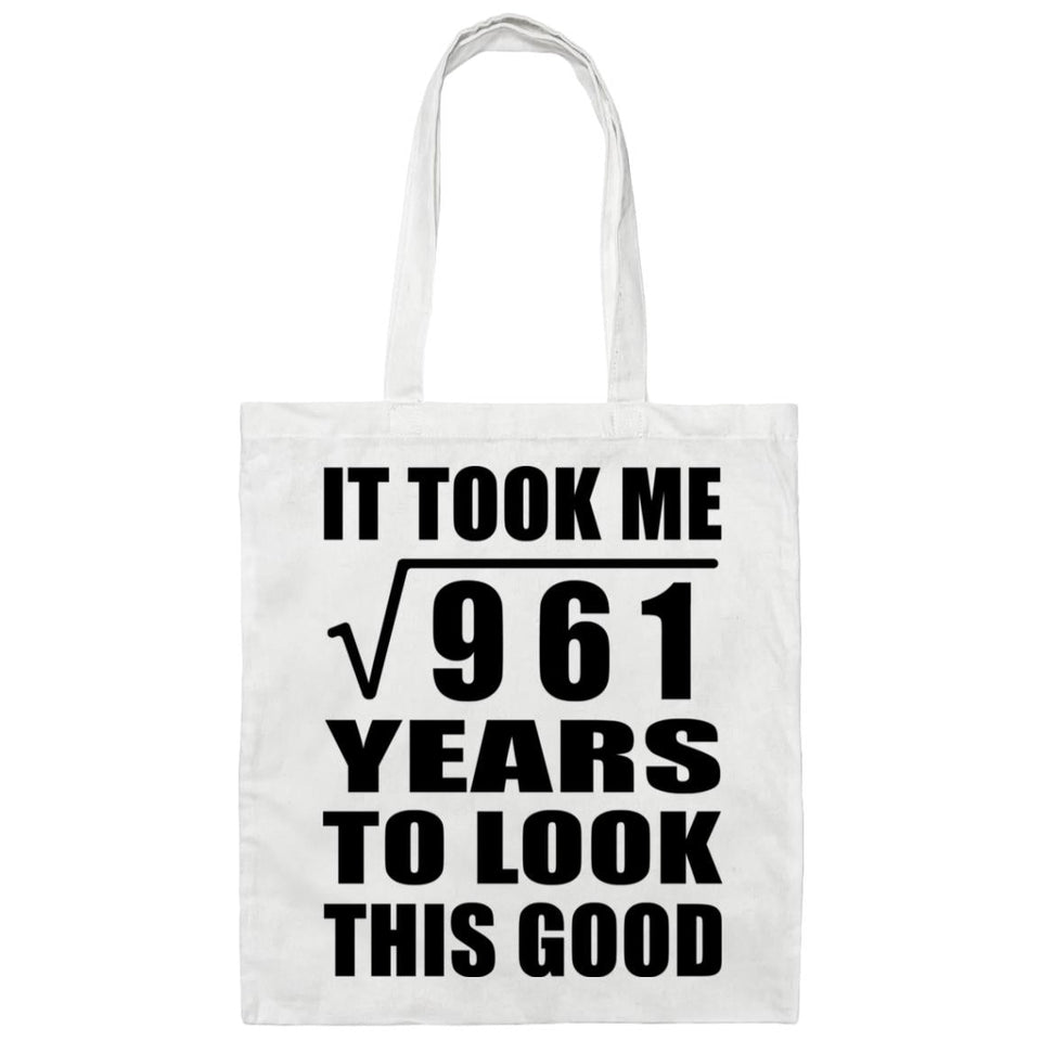 31st Birthday Took Square Root of 961 Years To Look Good - Tote Bag White