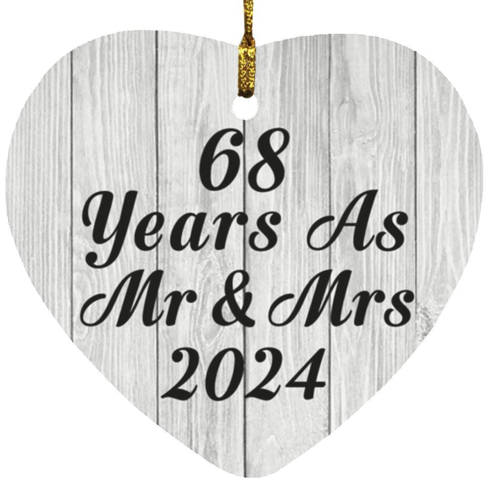 68th Anniversary 68 Years As Mr & Mrs 2024 - Heart Ornament F