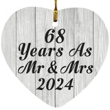 68th Anniversary 68 Years As Mr & Mrs 2024 - Heart Ornament F