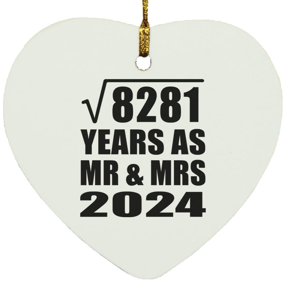 91st Anniversary Square Root of 8281 Years As Mr & Mrs 2024 - Heart Ornament