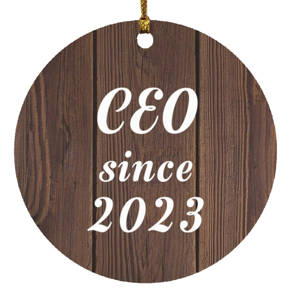 CEO Since 2023 - Circle Ornament D