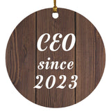 CEO Since 2023 - Circle Ornament D