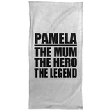 Pamela The Mum The Hero The Legend - Hand Towel