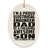 Proud Electrical Engineer Dad Of Awesome Son - Oval Ornament
